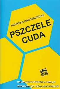 Pszczele cuda